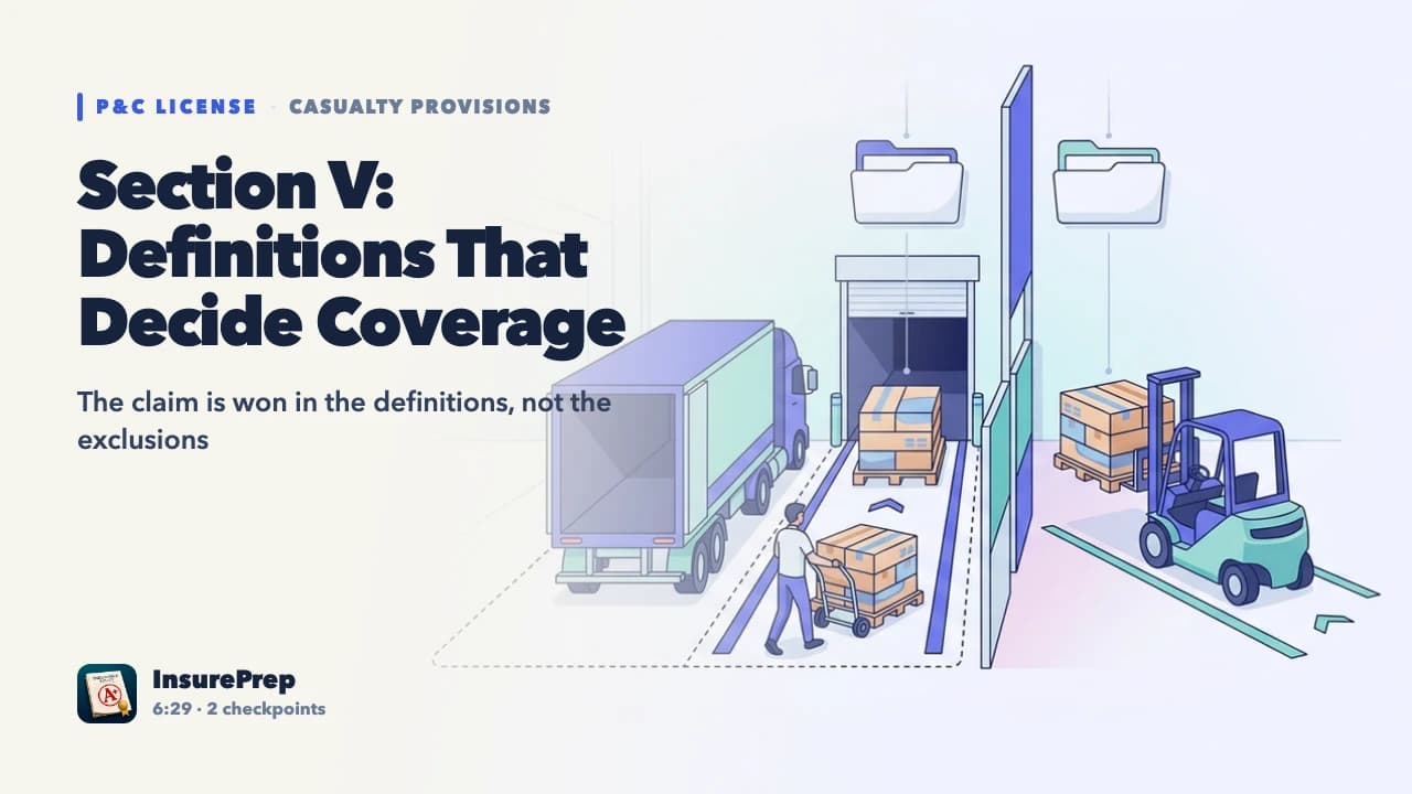 Section V: Definitions That Decide Coverage