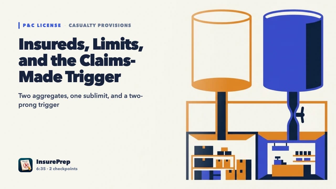 Insureds, Limits, and the Claims-Made Trigger