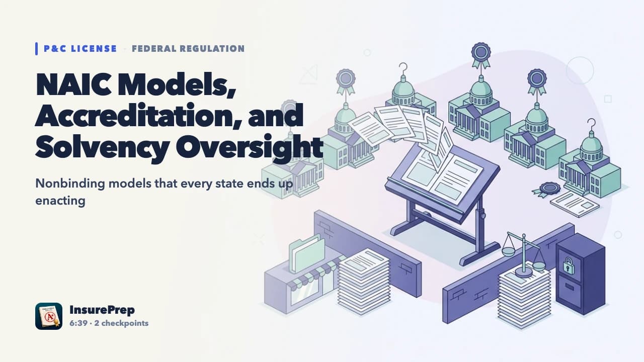 NAIC Models, Accreditation, and Solvency Oversight