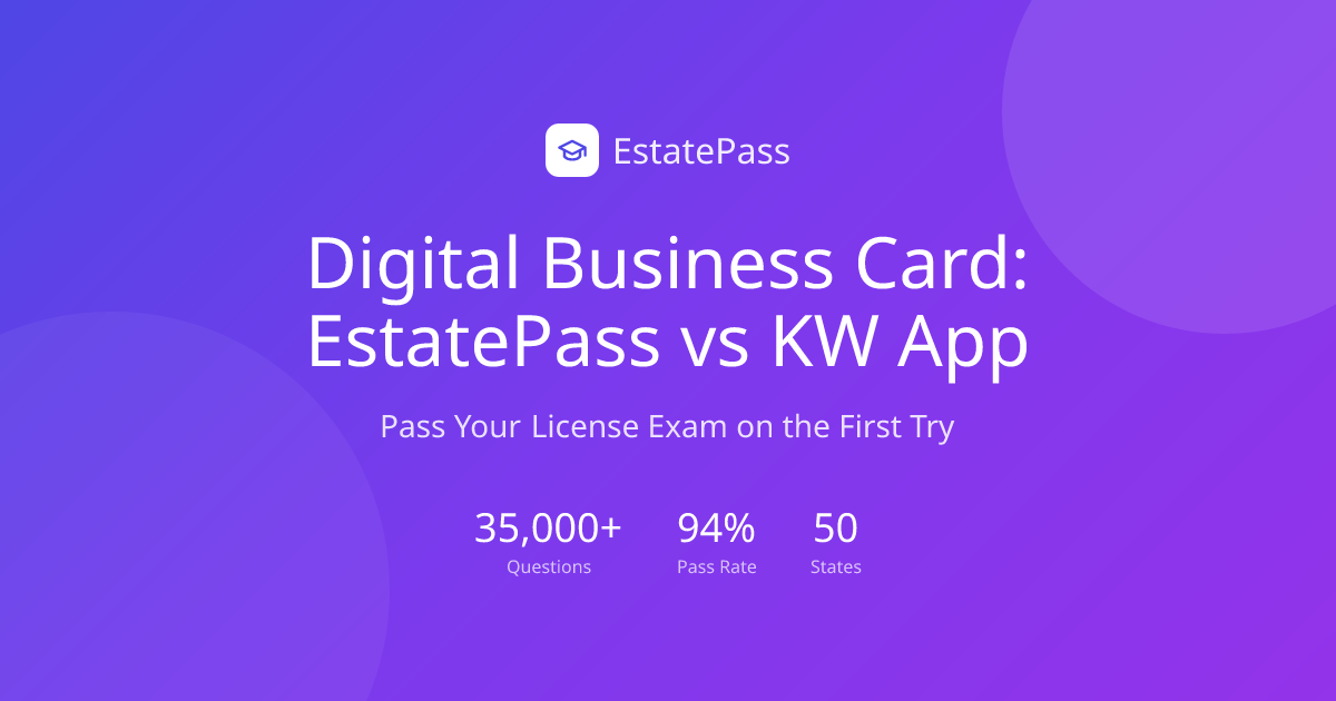 Digital Business Card: EstatePass vs KW App (2026) | EstatePass