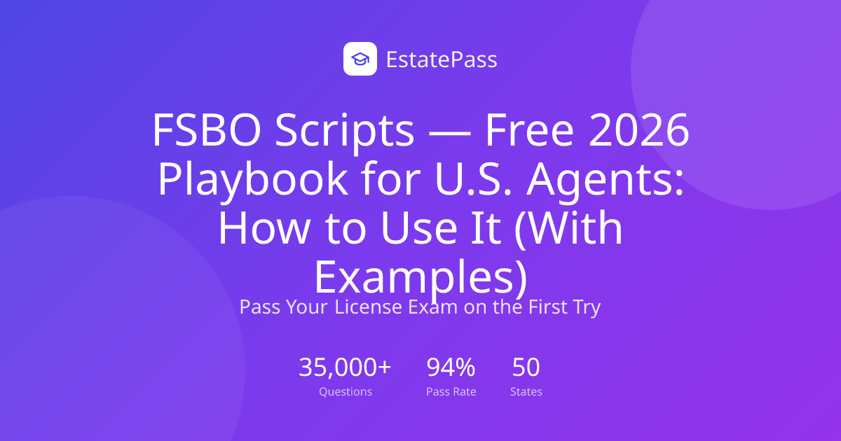 FSBO Scripts — Free 2026 Playbook for U.S. Agents: How to Use It (With ...