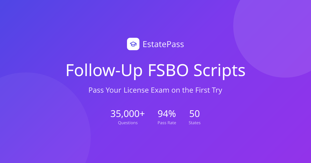 Free Follow-Up FSBO Scripts (2026) | EstatePass