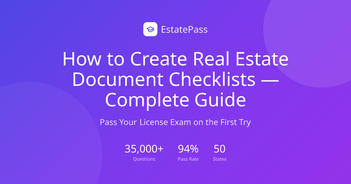 How to Create Real Estate Document Checklists — Complete Guide (2026 ...