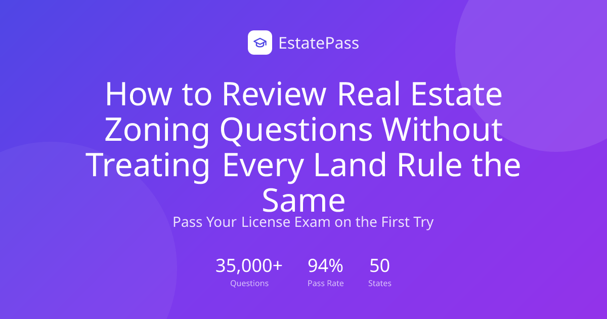 How to Review Real Estate Zoning Questions Without Treating Every Land ...