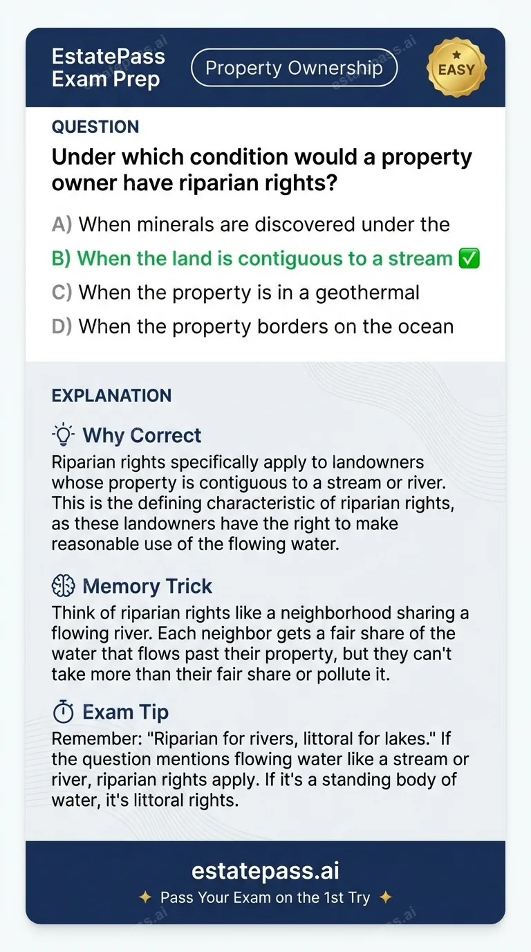 Study card infographic for: Under which condition would a property owner have riparian rights?
