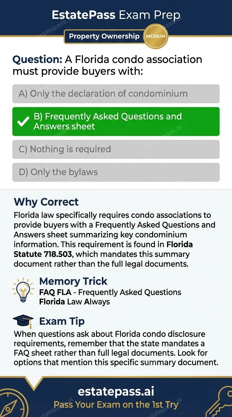 Study card infographic for: A Florida condo association must provide buyers with: