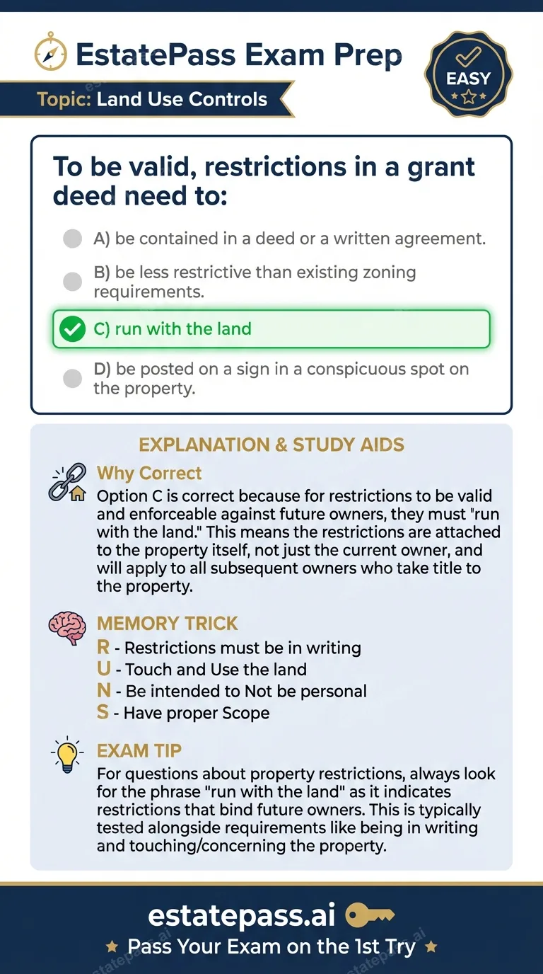 Study card infographic: To be valid, restrictions in a grant deed need to: